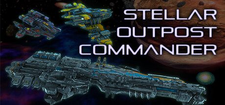 星际前哨指挥官/Stellar outpost commander 策略游戏