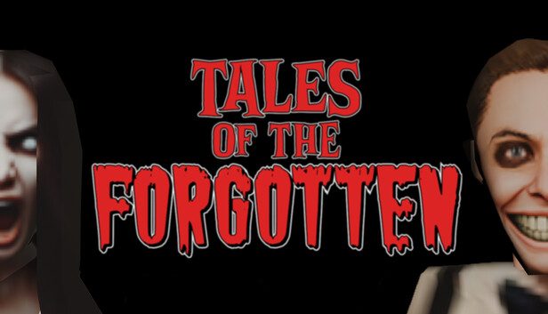 被遗忘的故事/Tales of the Forgotten 恐怖游戏