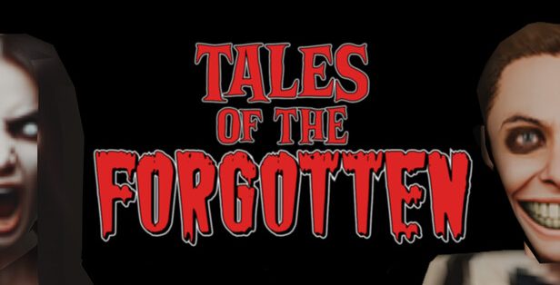 被遗忘的故事/Tales of the Forgotten 恐怖游戏