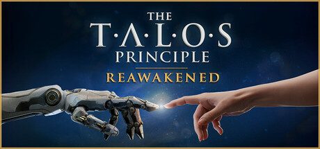 塔罗斯的法则：再次觉醒/The Talos Principle: Reawakened 解谜冒险游戏