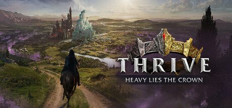 盛世繁荣:皇冠之重/Thrive: Heavy Lies The Crown 城市建设游戏