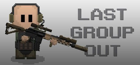 最后一组出发/Last Group Out 射击游戏