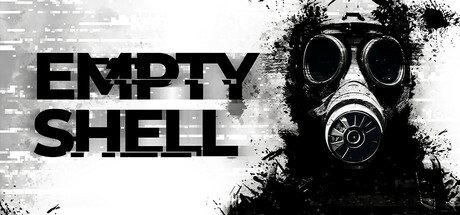 空壳/EMPTY SHELL生存恐怖游戏