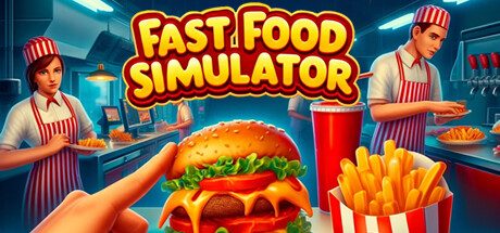 快餐模拟器/Fast Food Simulator 模拟‎游戏