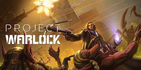术士计划/Project Warlock 射击游戏