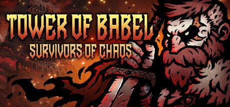 巴别塔 ：混乱的幸存者/Tower of Babel: Survivors of Chaos