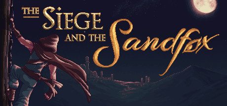 围攻与沙狐/The Siege and the Sandfox 2D横版跑酷游戏