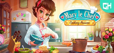 大厨玛丽:烹饪激情/Mary Le Chef – Cooking Passion