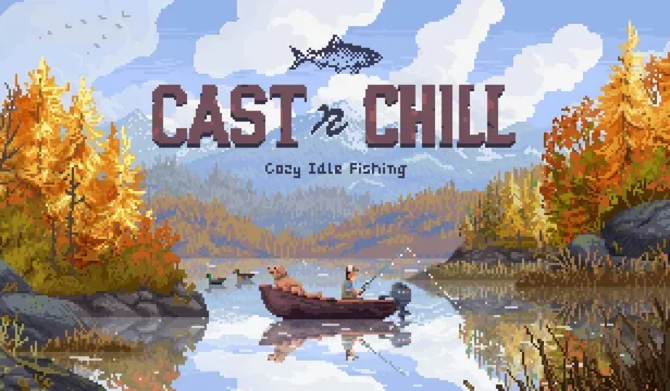 抛竿悠游/Cast n Chill 休闲钓鱼游戏
