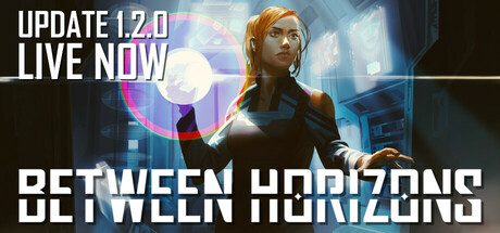 地平线之间/Between Horizons 科幻侦探冒险游戏