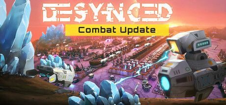 异步解离/Desynced: Autonomous Colony Simulator 科幻策略游戏