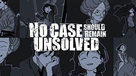 尘埃终须落定/No Case Should Remain Unsolved 视觉小说游戏