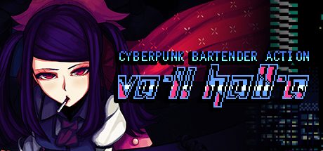 VA-11 HALL-A:赛博朋克酒保行动/VA-11 Hall-A: Cyberpunk Bartender Action 冒险游戏