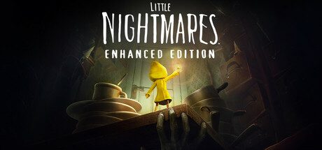 小小梦魇强化版/Little Nightmares Enhanced Edition