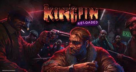 金并：重新加载/Kingpin: Reloaded 动作冒险游戏