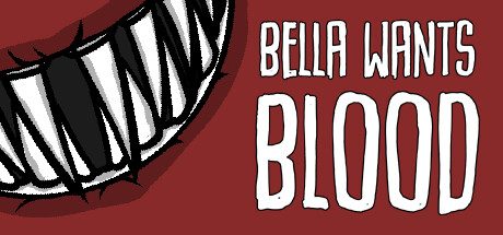 嗜血贝拉/Bella Wants Blood 策略‎游戏