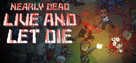 末日降临：绝地生存/Nearly Dead – Live and Let Die 动作‎游戏