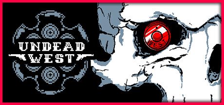 不死西部/Undead West 弹幕游戏