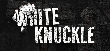 白指关节/White Knuckle速度攀爬游戏体验版