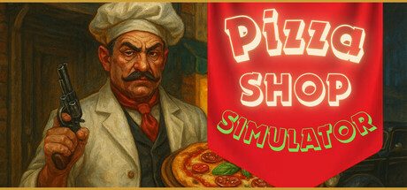 披萨店模拟器/Pizza Shop Simulator 模拟‎游戏