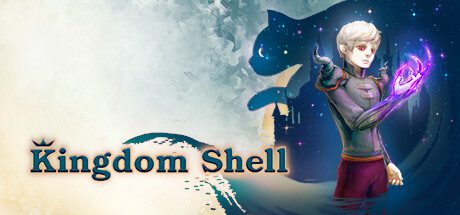 王国之壳/Kingdom Shell 冒险游戏