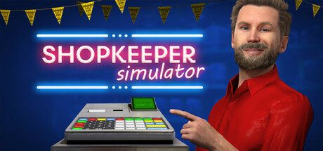 超市管理模拟器/Shopkeeper Simulator 模拟游戏