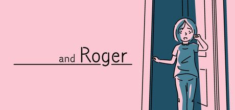 折言/and Roger