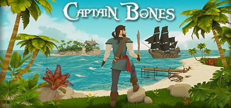 骨头船长：海盗之旅/Captain Bones : A Pirate’s Journey 动作冒险游戏