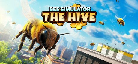 蜜蜂模拟器:蜂巢/Bee Simulator: The Hive 冒险游戏