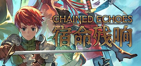 宿命残响/锁链回声/Chained Echoes 角色扮演‎游戏