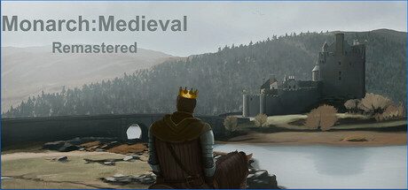君主:中世纪 重制版/Monarch : Medieval Remastered 策略游戏
