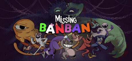 失踪的班班/Missing Banban 冒险‎游戏