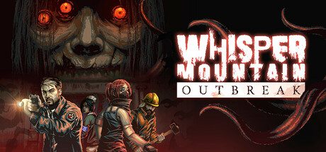 耳语山爆发/Whisper Mountain Outbreak 动作‎游戏