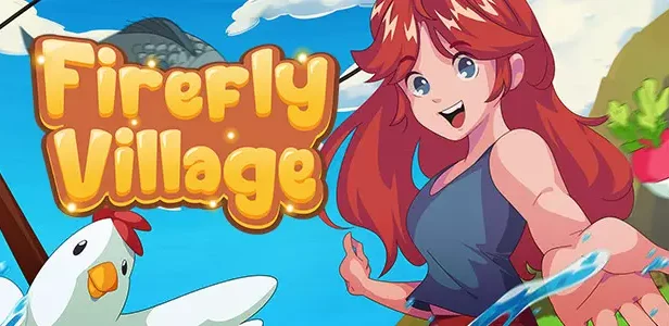 萤火村/Firefly Village