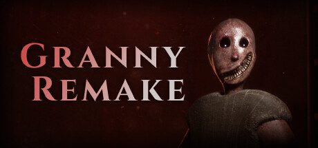 奶奶重制版/Granny Remake 恐怖游戏