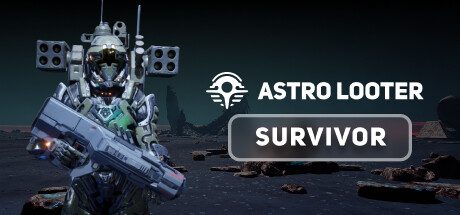 星际掠夺者: 幸存者/Astro Looter: Survivor 冒险游戏