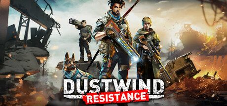 尘风:抵抗/Dustwind: Resistance 战术单人游戏