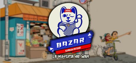 集市模拟器:万的故事/Bazar Simulator: The Wan Story 模拟游戏