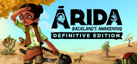 艾力达：边远地区的觉醒/ARIDA: Backland’s Awakening