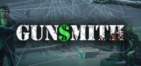 军械工人/Gunsmith 模拟游戏