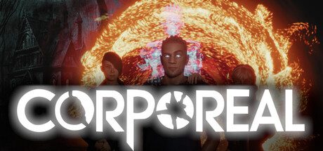 实体/CORPOREAL 冒险游戏