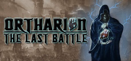 奥萨里昂：终极之战/Ortharion : The Last Battle 动作游戏