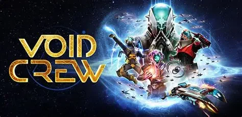 虚空航船/Void Crew/支持网络联机 冒险游戏