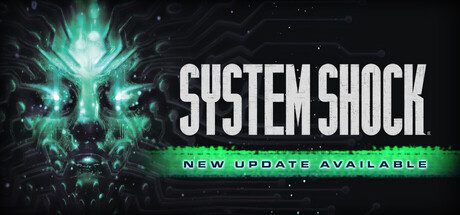 网络奇兵:重制版/System Shock 动作游戏