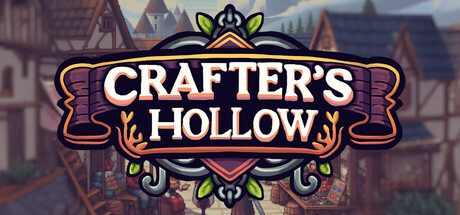 工匠之巢/Crafter’s Hollow 模拟游戏