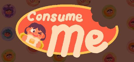 吞噬我/Consume Me