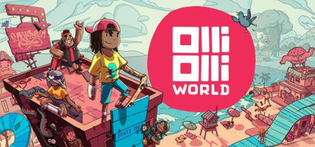 奥力奥力世界/OlliOlli World 动作游戏