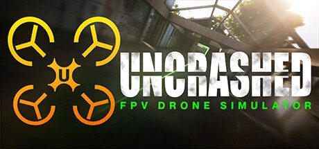 不撞机:FPV无人机模拟器/Uncrashed : FPV Drone Simulator 模拟游戏