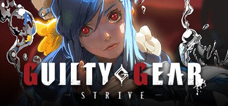 罪恶装备:奋战/GUILTY GEAR -STRIVE-/支持网络联机 格斗游戏