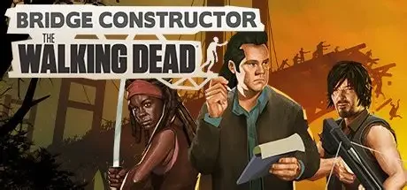 桥梁建造师:行尸走肉/Bridge Constructor: The Walking Dead 模拟游戏